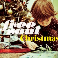 最高にチャーミングなクリスマス・アルバム「Free Soul Christmas」